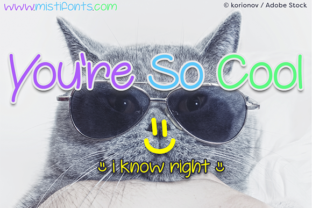 Bring Charm to Your Creations with You’re so Cool Font